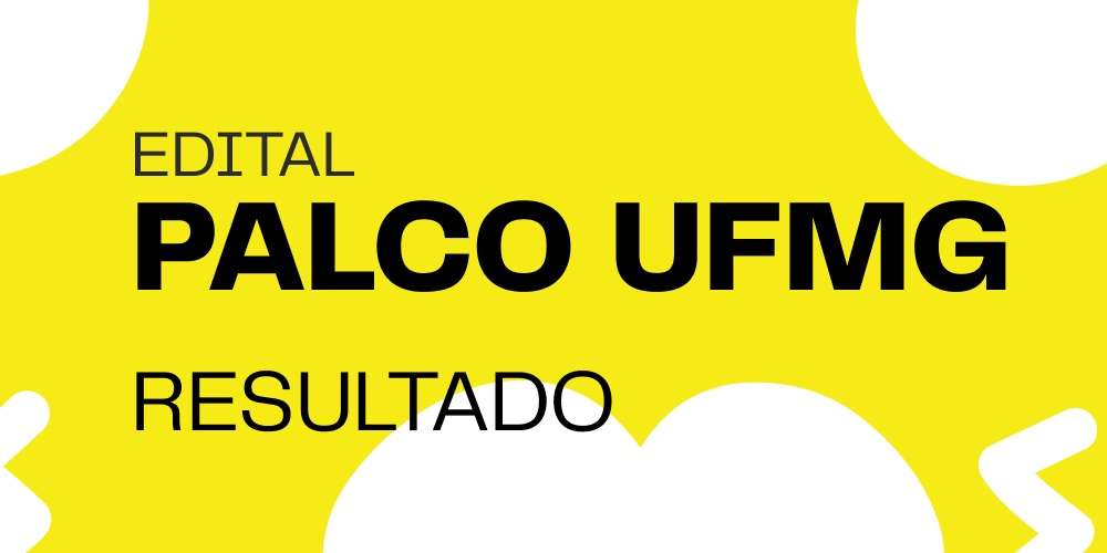 Palco UFMG 2025